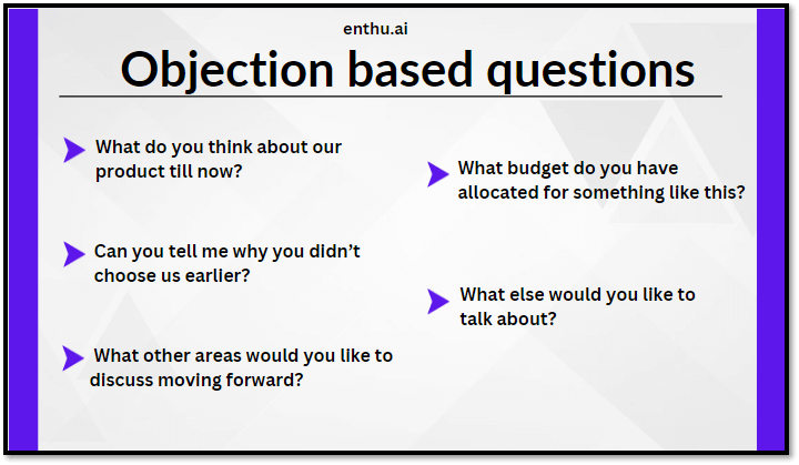 Objection based questions