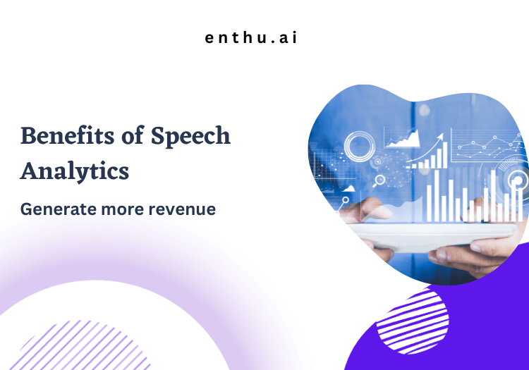 benefits of speech analytics