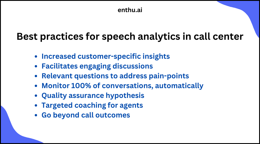 Best practices for speech analytics in call center
