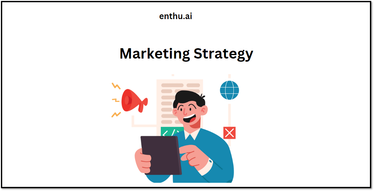 Marketing Strategy