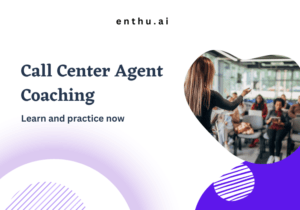 Call center agent coaching