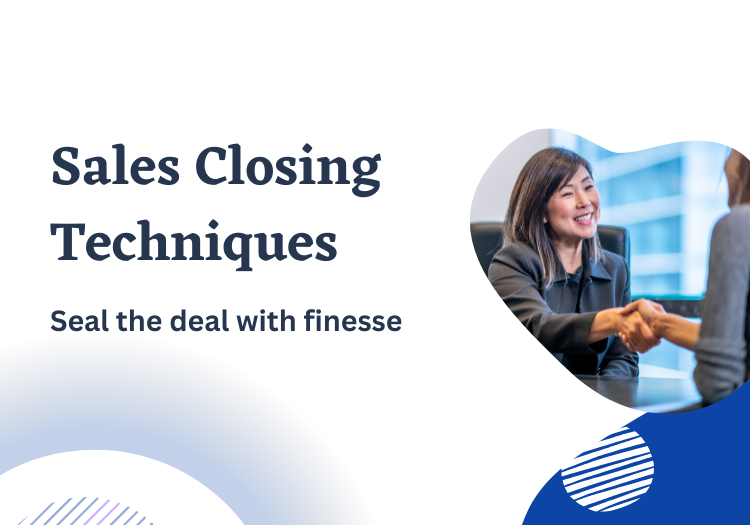 Sales Closing Techniques