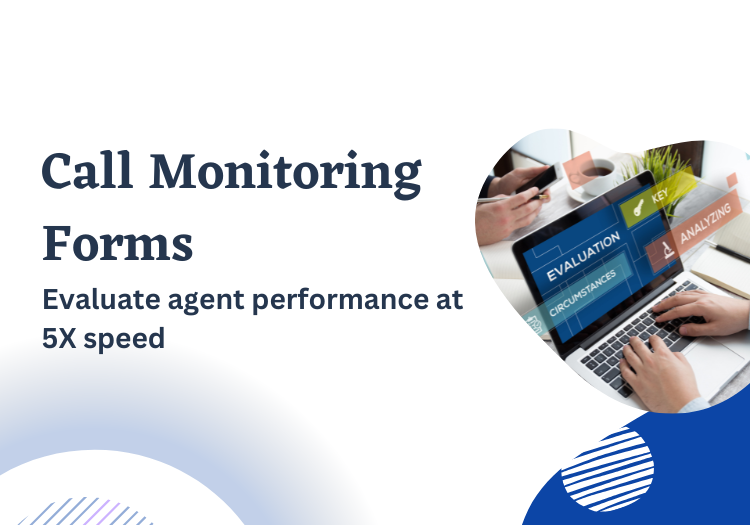 Call Monitoring Forms