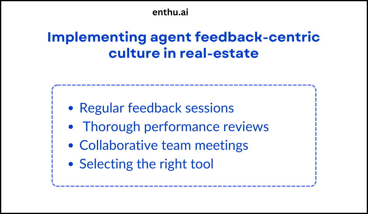 agent feedback-centric culture 