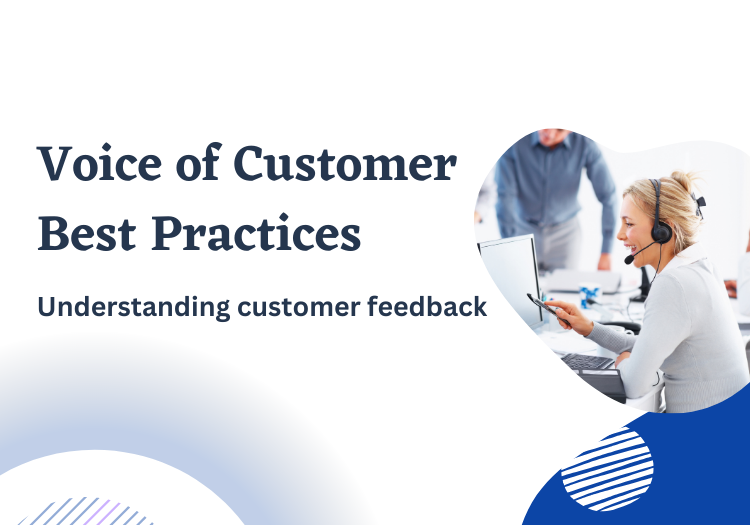 Voice Of Customer Best Practices