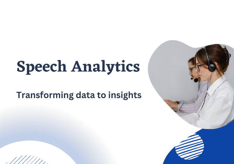 Speech Analytics