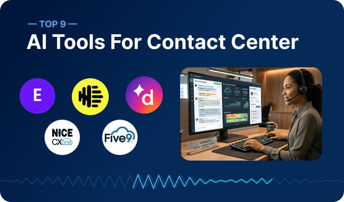 9 Best AI Tools for Contact Center in 2026