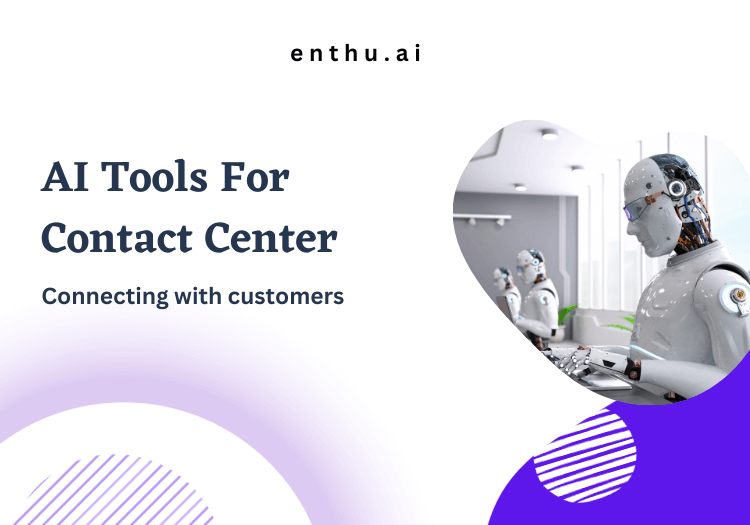 AI tools for contact center