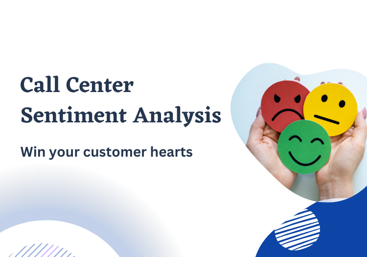 Call Center Sentiment Analysis