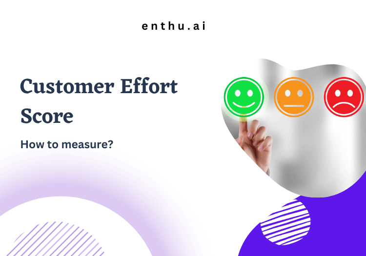 Customer effort score CSE