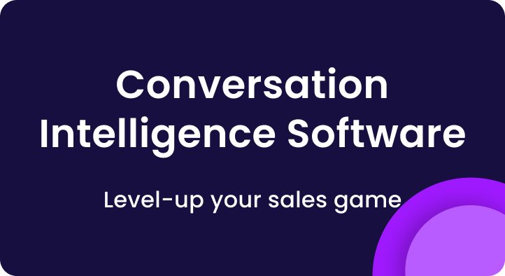 Conversation intelligence software