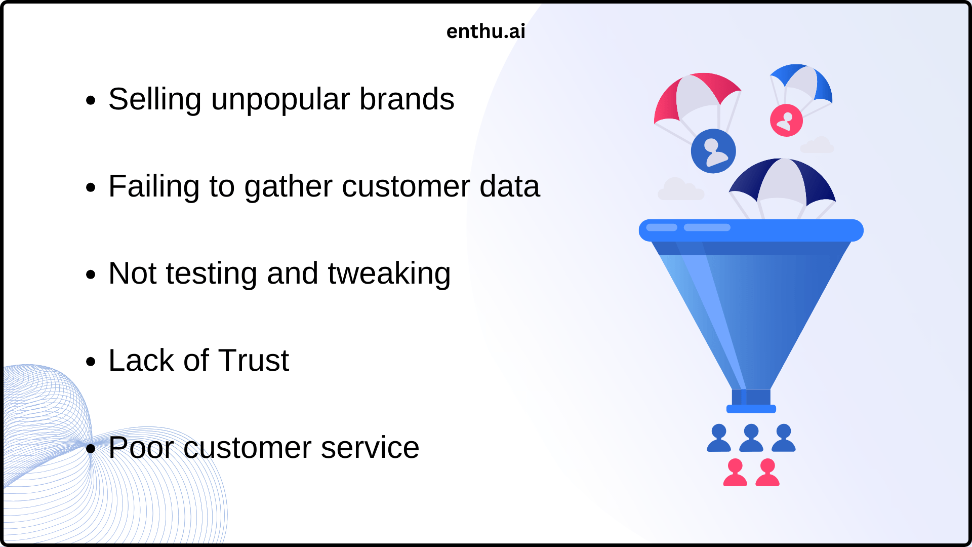common holes in the sales funnel