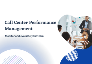 Call Center Performance Management