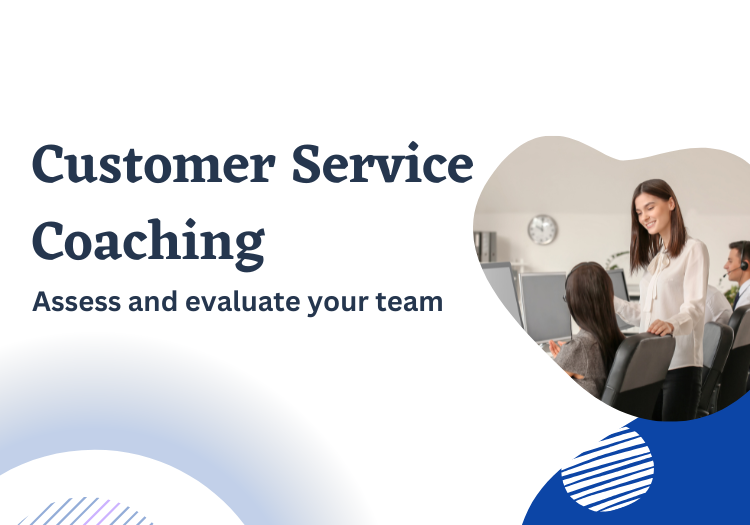 Customer service coaching