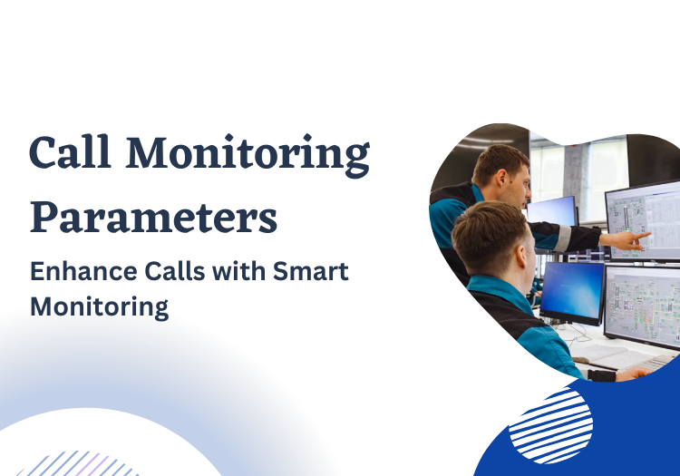 Call Monitoring Parameters