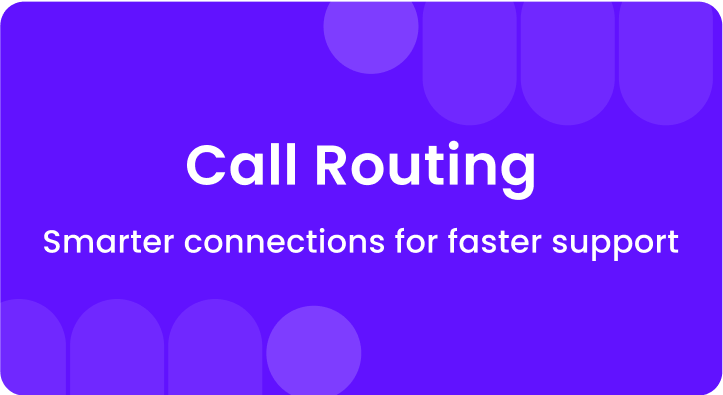 Call Routing