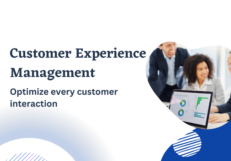 Customer Experience Management