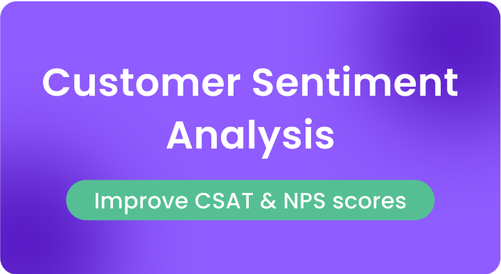 Customer sentiment analysis
