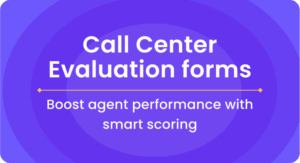 Call center evaluation form