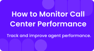 how to monitor call center performance